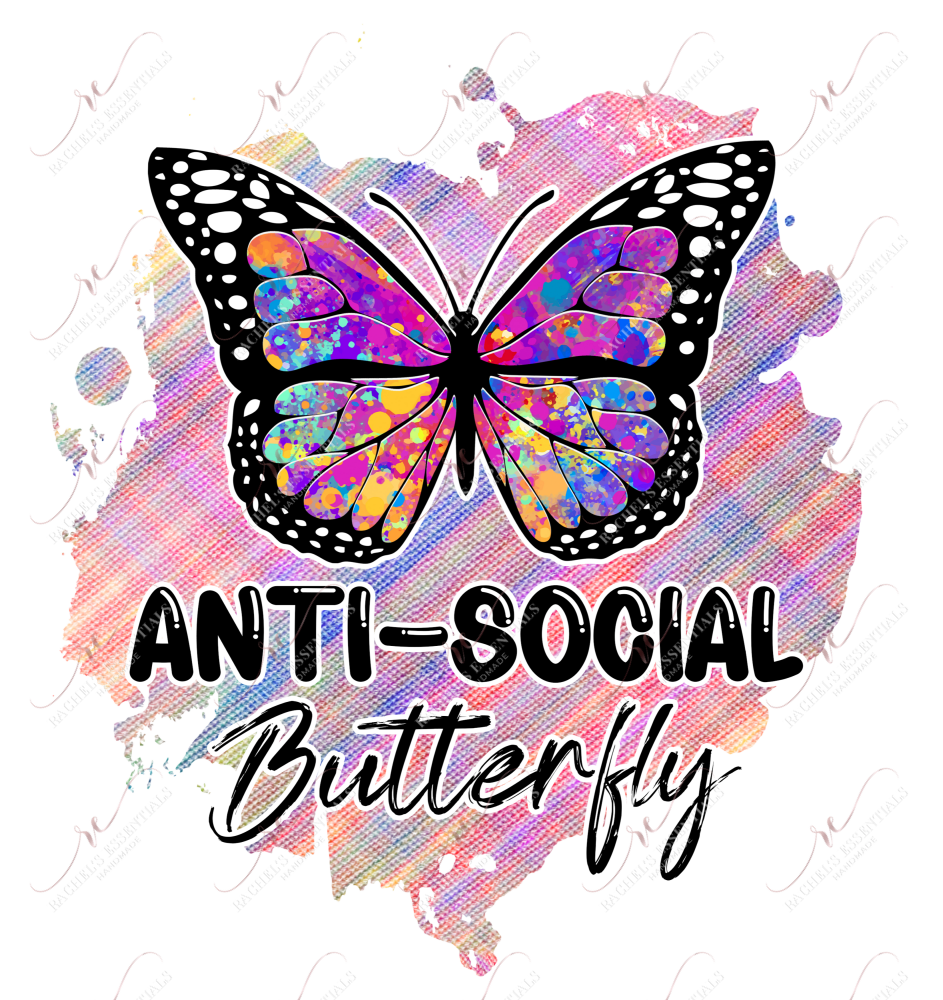 Anti Social Butterfly - Ready To Press Sublimation Transfer Print Sublimation
