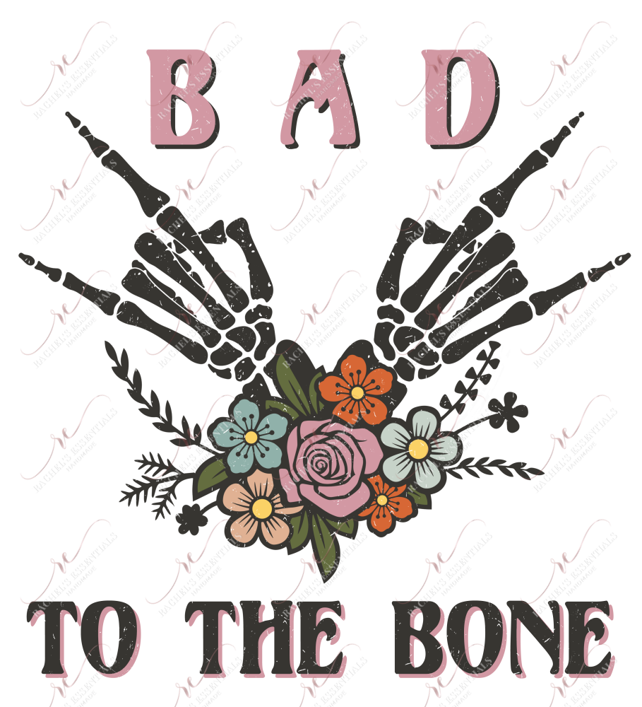Bad To The Bone - Clear Cast Decal