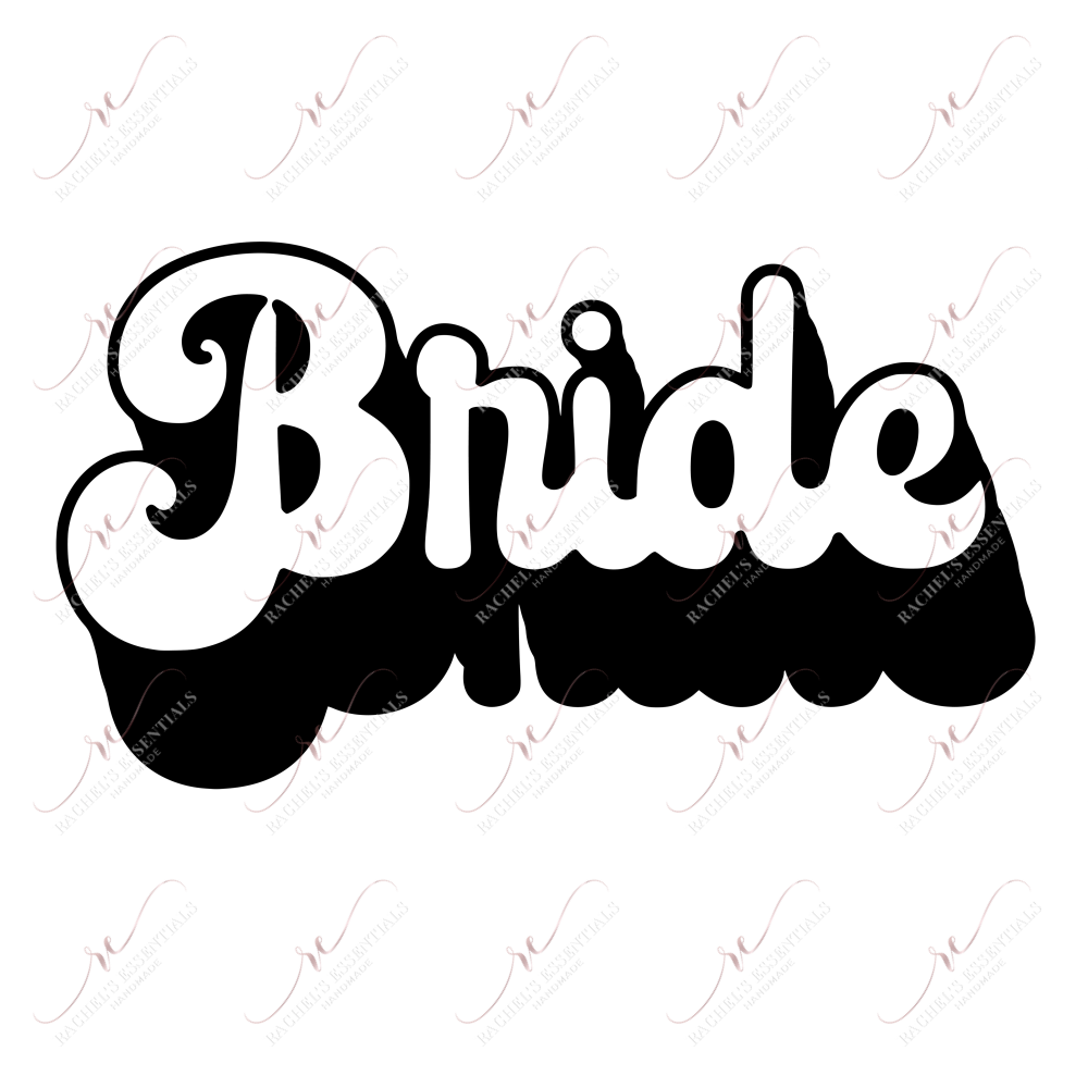 Bride - Ready To Press Sublimation Transfer Print Sublimation