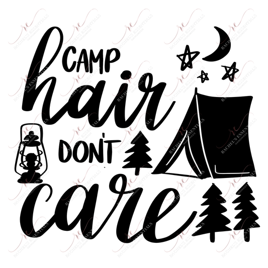 Camp Hair Done Care - Ready To Press Sublimation Transfer Print Sublimation