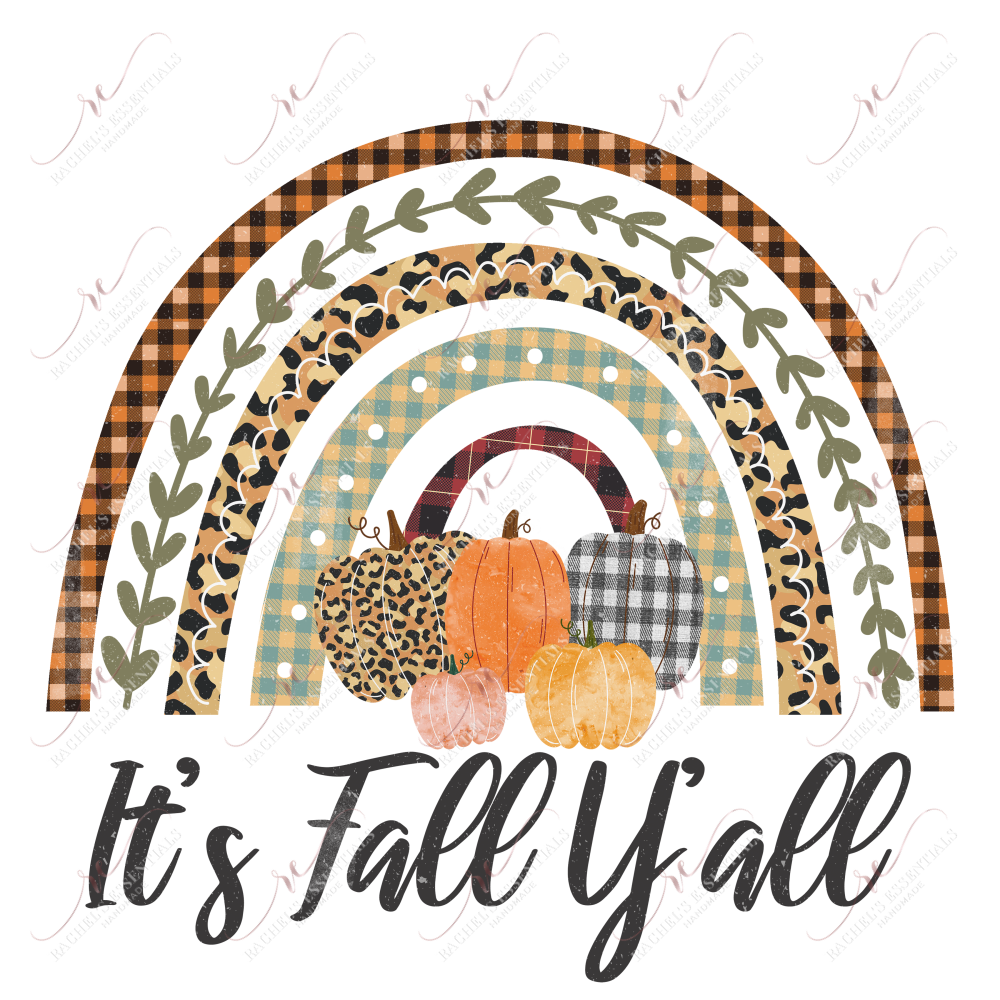 Its Fall Yall - Ready To Press Sublimation Transfer Print Sublimation