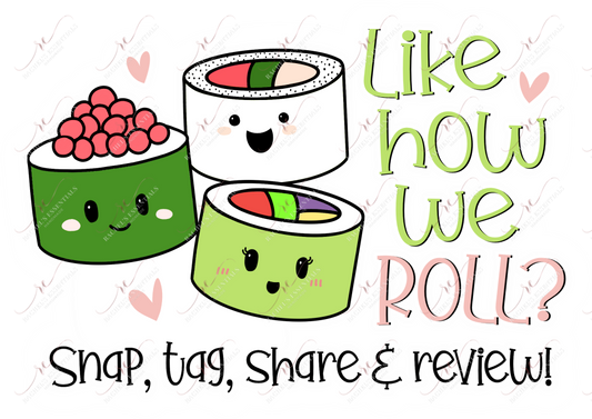 Like How We Roll Snap Tag Share Stickers