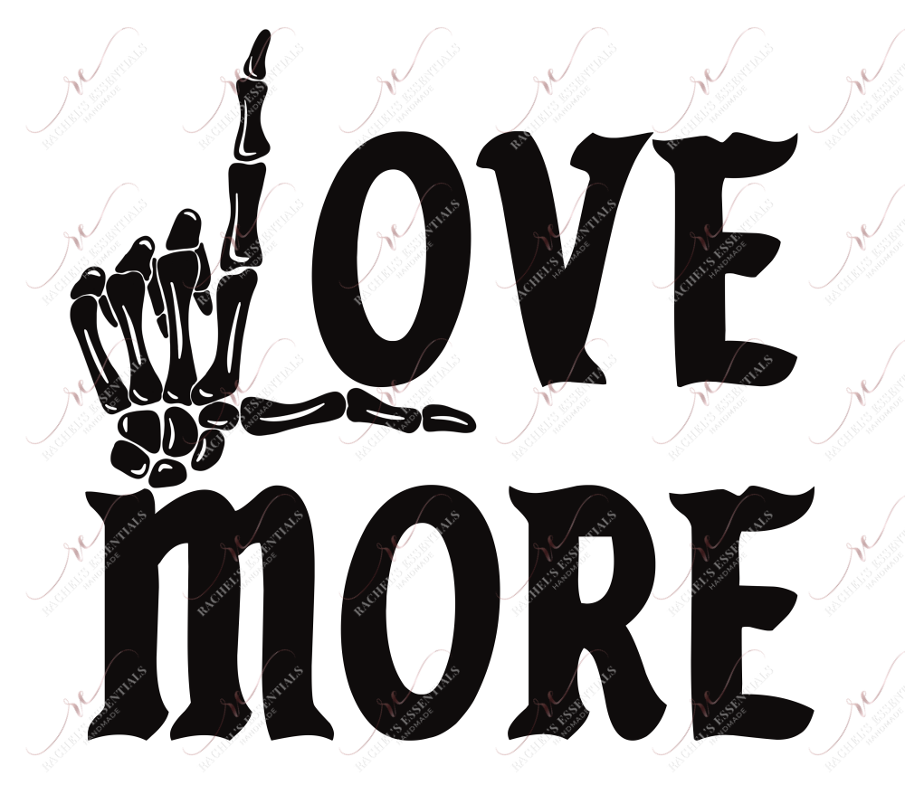 Love More - Htv Transfer