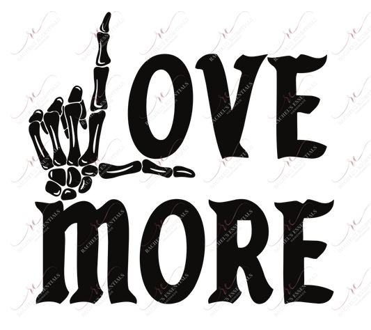 Love More - Htv Transfer