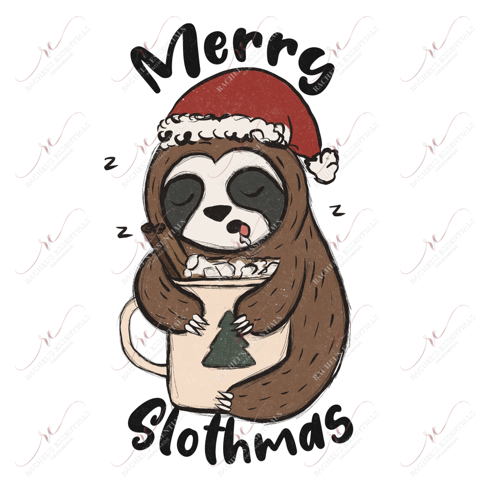 Merry Slothmas - Ready To Press Sublimation Transfer Print Sublimation