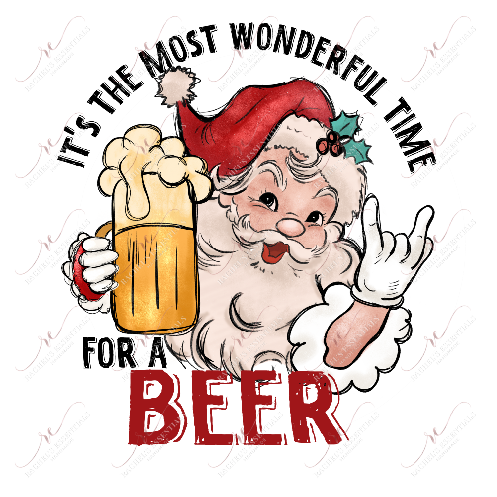 Most Wonderful Time For A Beer - Ready To Press Sublimation Transfer Print Sublimation
