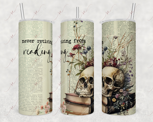 Never Retire From Reading - Vinyl Wrap Vinyl