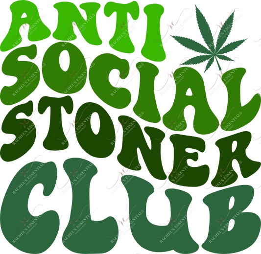 Ombre Antisocial Stoners Club- Ready To Press Sublimation Transfer Print Sublimation