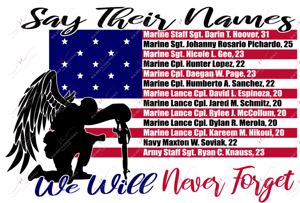 Say Their Names 13 Fallen Heroes - Ready To Press Sublimation Transfer Print Sublimation