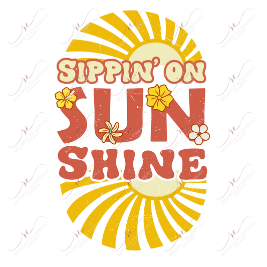 Sippin On Sunshine - Ready To Press Sublimation Transfer Print Sublimation