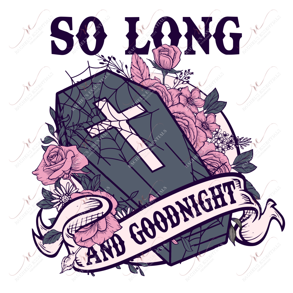 So Long And Goodnight - Htv Transfer