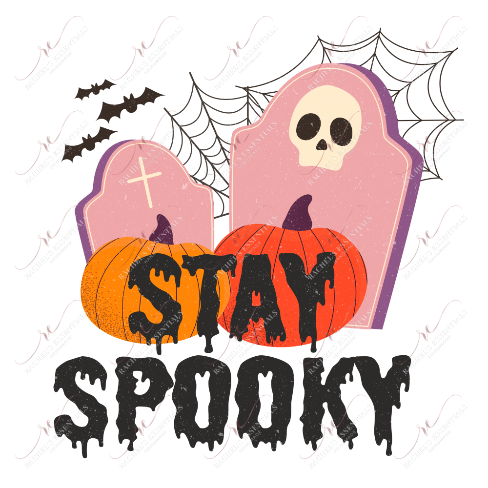 Sublimation 1.99 Stay spooky - ready to press sublimation transfer print freeshipping - Rachel's Essentials