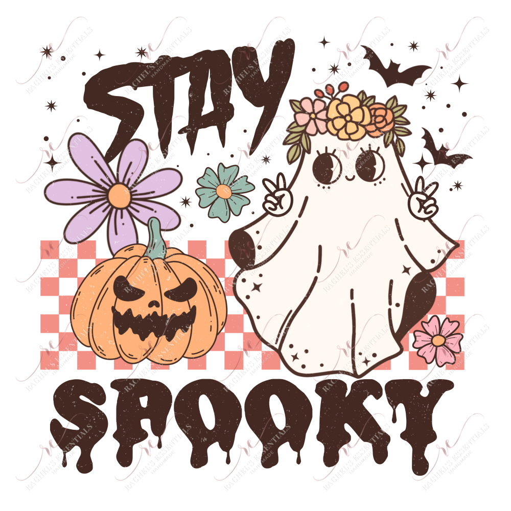 Stay Spooky- Ready To Press Sublimation Transfer Print Sublimation