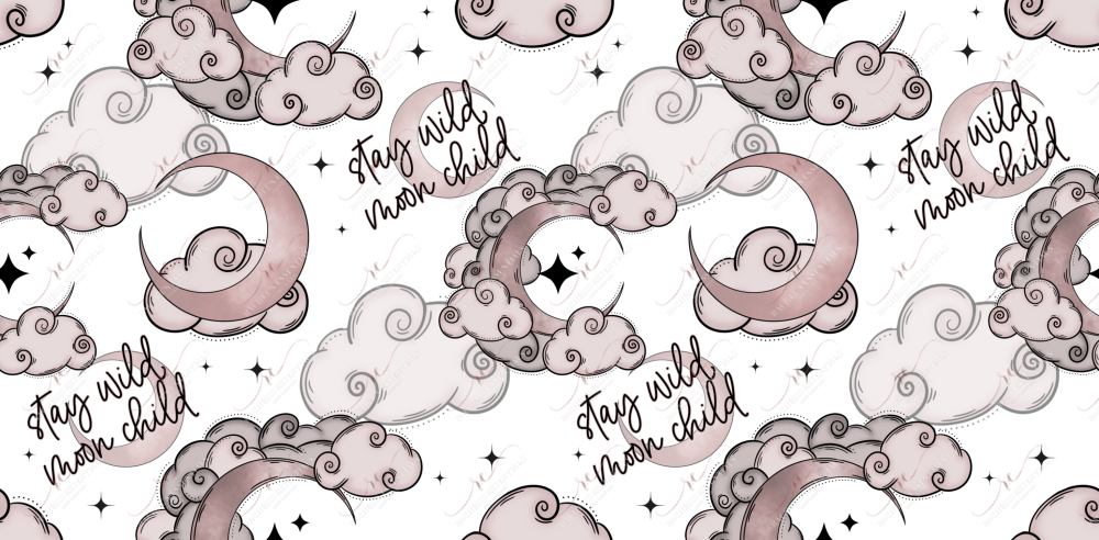 Stay Wild Moon Child - Ready To Press Sublimation Transfer Print Sublimation