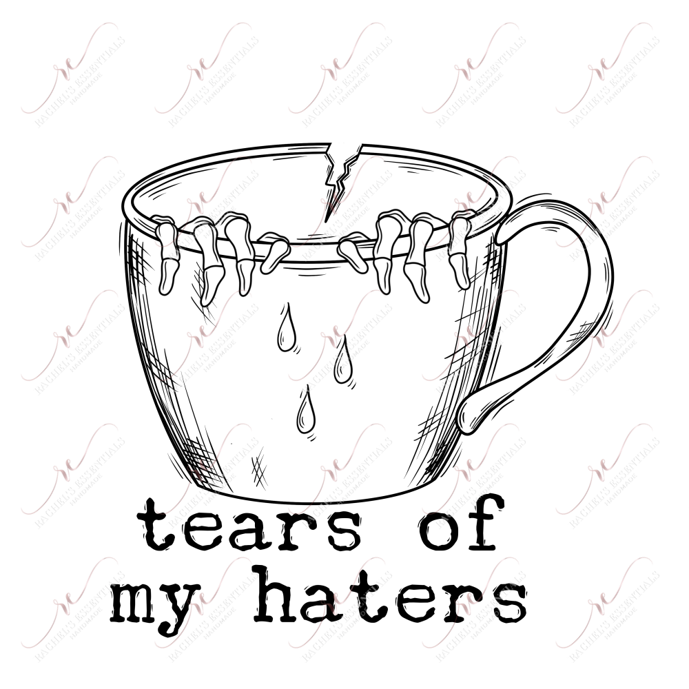 Tears Of My Haters - Htv Transfer