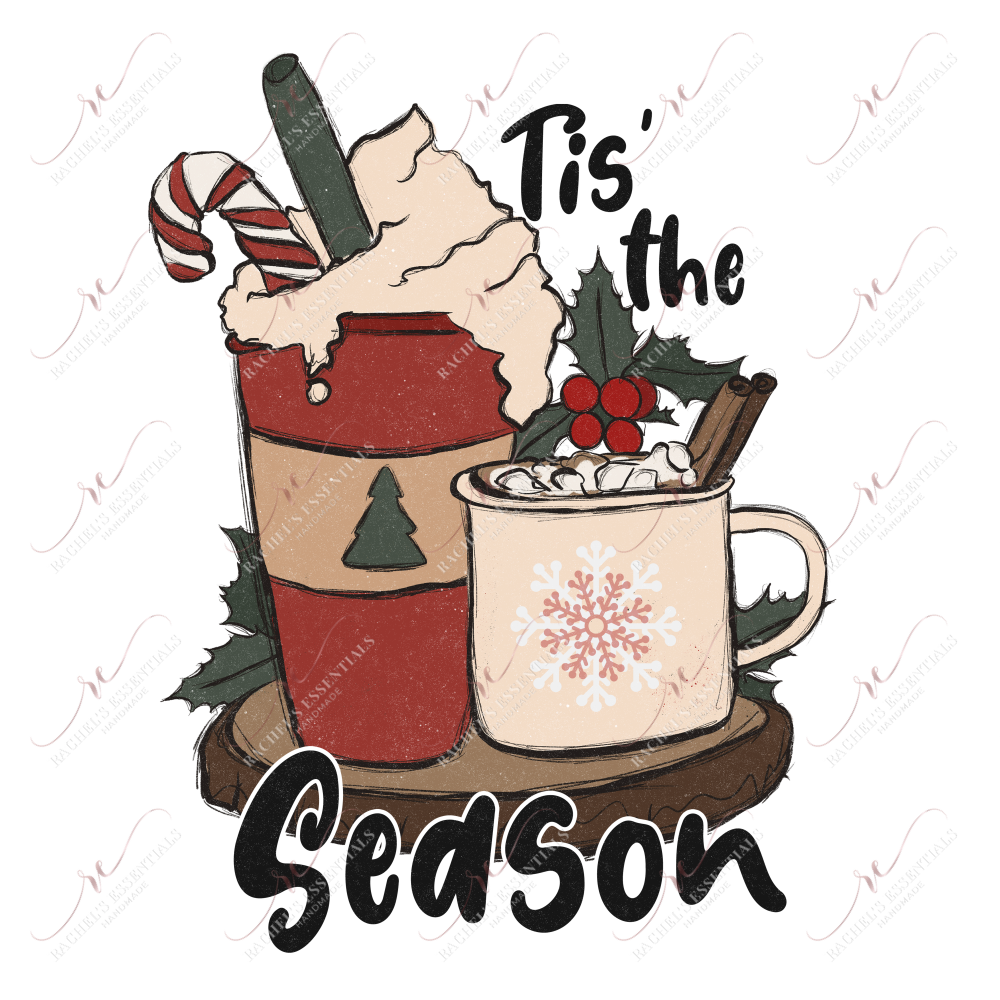 Tis The Season - Ready To Press Sublimation Transfer Print Sublimation