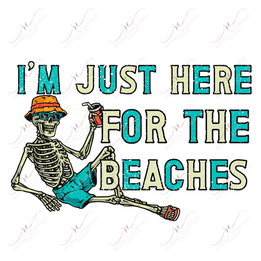 Just Here For The Beaches- Clear Cast Decal