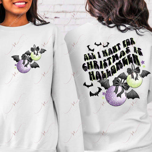 All I Want For Christmas Is Halloween Pocket - Ready To Press Sublimation Transfer Print Sublimation