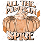 All The Pumpkin Spice- Clear Cast Decal