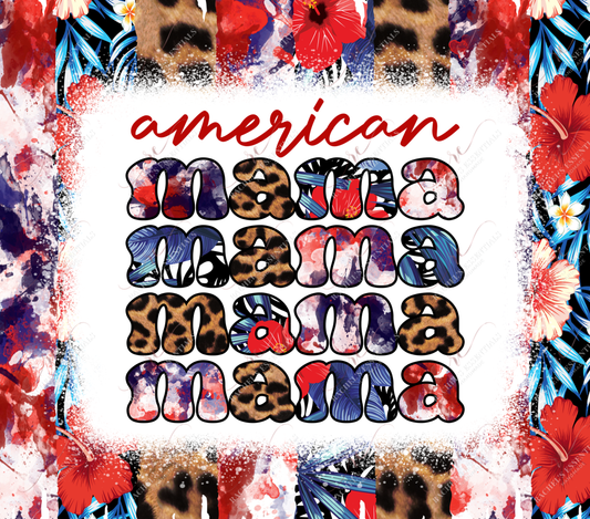 American Mama Stacked 4Th Of July- Ready To Press Sublimation Transfer Print Sublimation