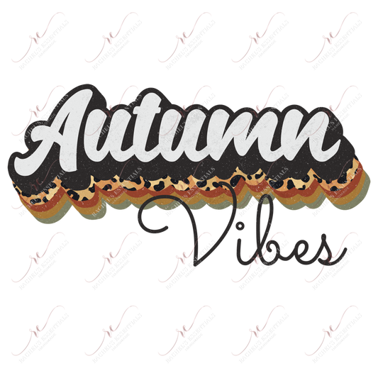 Autumn Vibes - Ready To Press Sublimation Transfer Print Sublimation