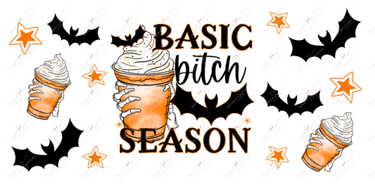 Basic Bitch Season - Libbey/Beer Can Glass Sublimation