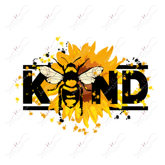 Bee Kind - Ready To Press Sublimation Transfer Print Sublimation