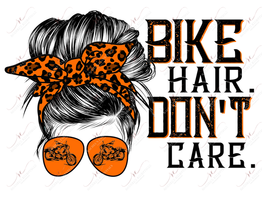 Bike Hair Dont Care Messy Bun - Ready To Press Sublimation Transfer Print Sublimation