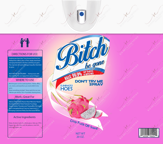 Bitch Spray Pink- Ready To Press Sublimation Transfer Print Sublimation
