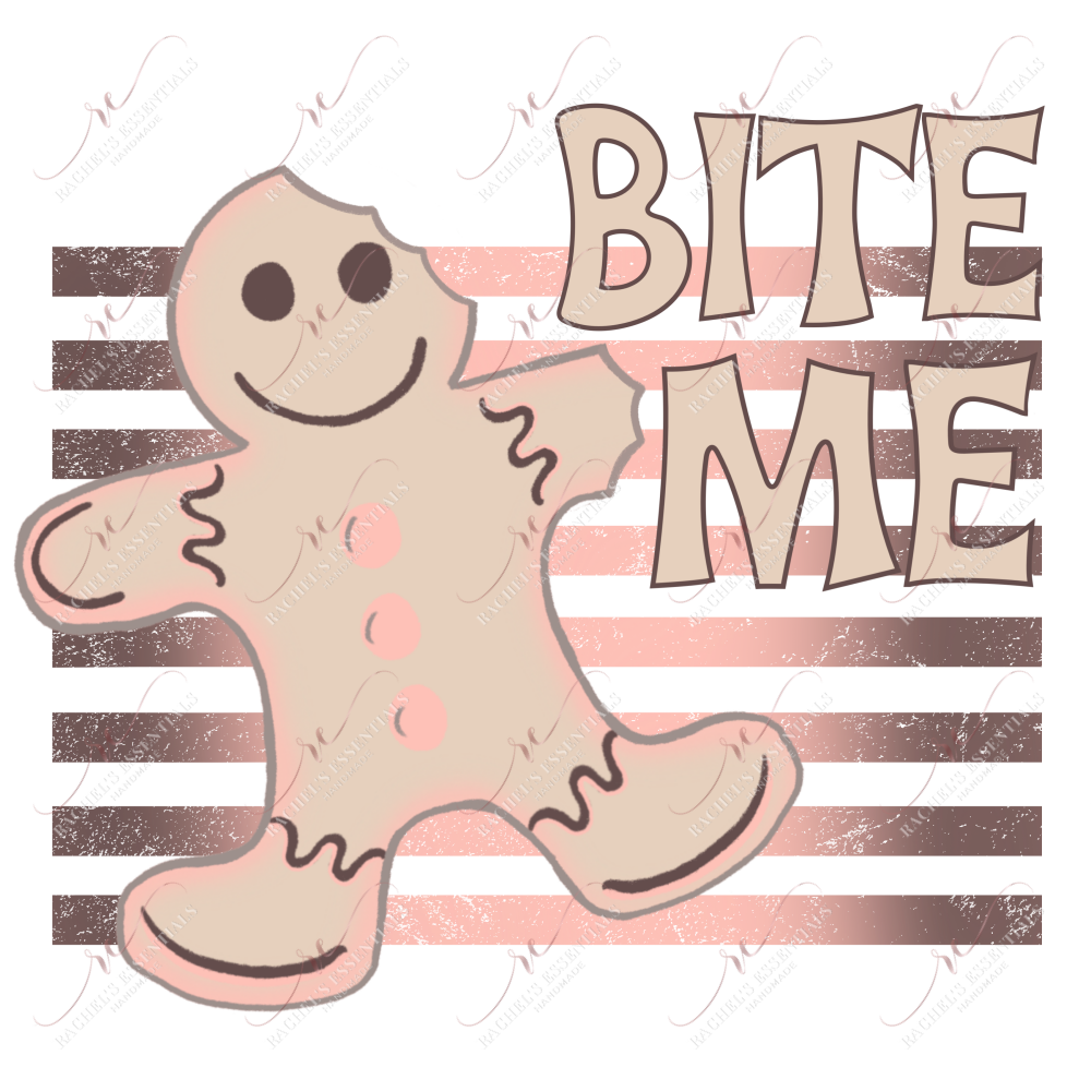 Bite Me Gingerbread Man - Ready To Press Sublimation Transfer Print Sublimation