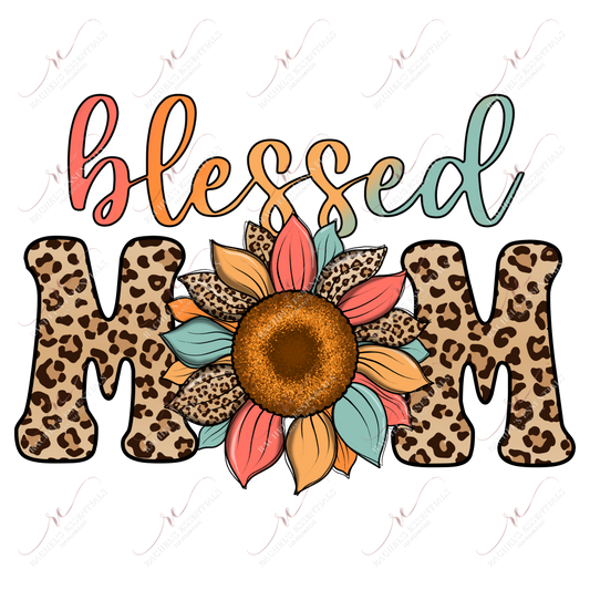 Blessed Mom - Ready To Press Sublimation Transfer Print Sublimation