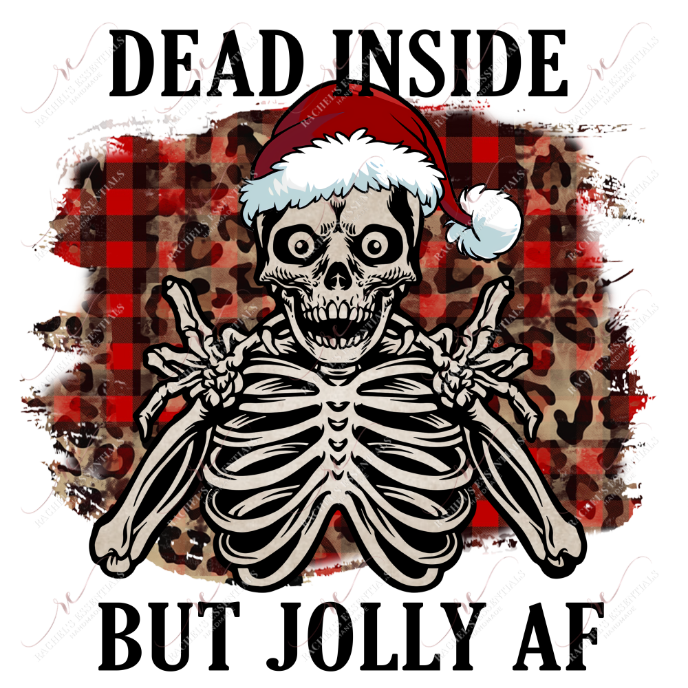 Dead Inside But Jolly Af Skull - Ready To Press Sublimation Transfer Print Sublimation