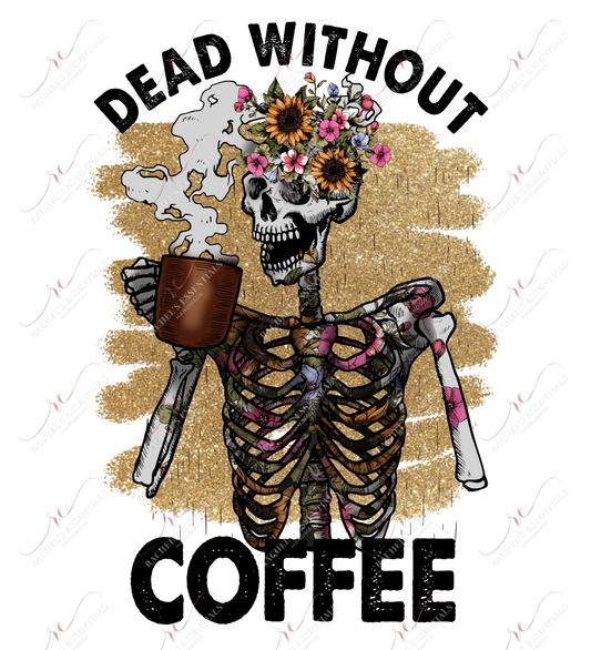 Dead Without Coffee Skeleton - Clear Cast Decal