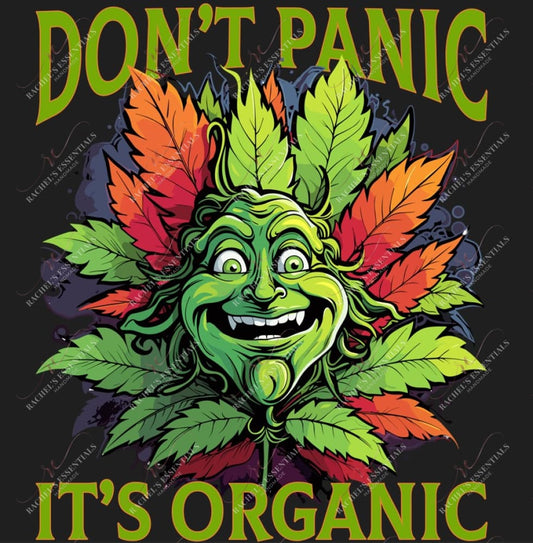 Don’t Panic It’s Organic - Ready To Press Sublimation Transfer Print Sublimation