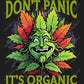 Don’t Panic It’s Organic - Ready To Press Sublimation Transfer Print Sublimation