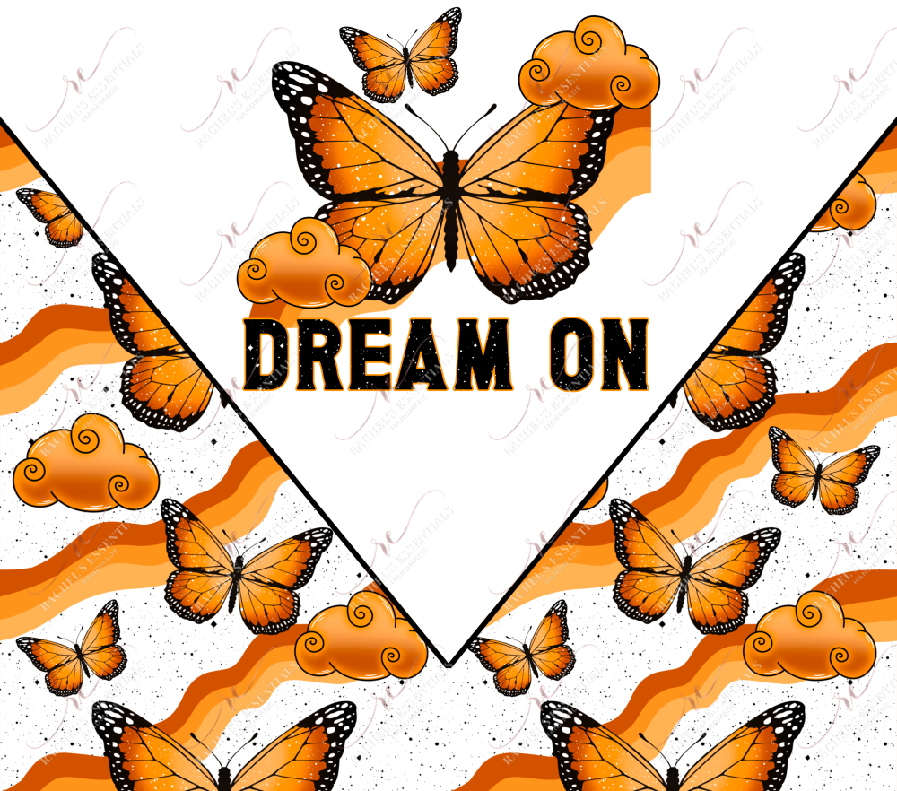 Dream On - Ready To Press Sublimation Transfer Print Sublimation
