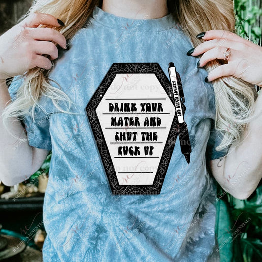 Drink Your Matcha - Ready To Press Sublimation Transfer Print Sublimation