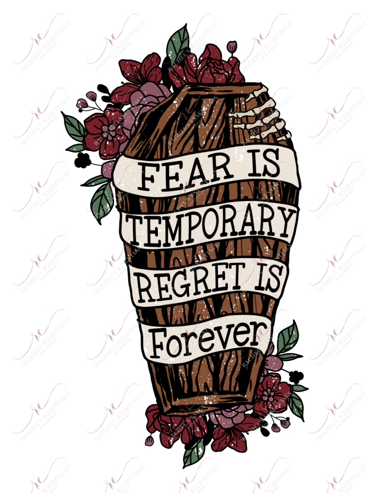 Fear Is Temporary Regret Forever - Sticker Set