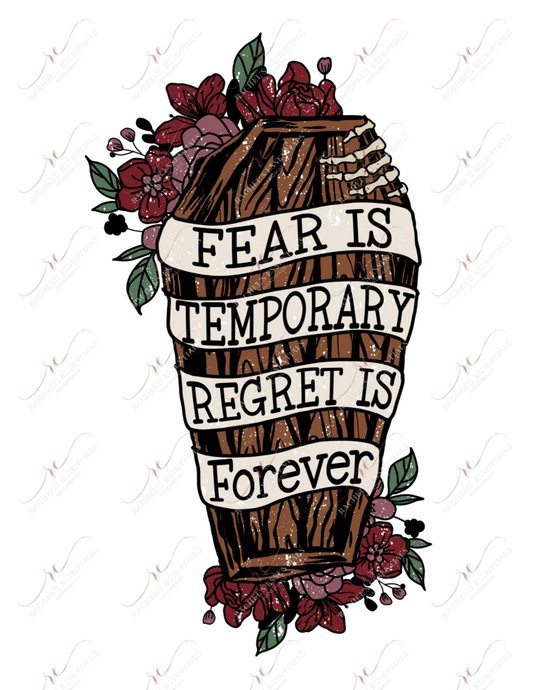 Fear Is Temporary Regret Forever - Sticker Set