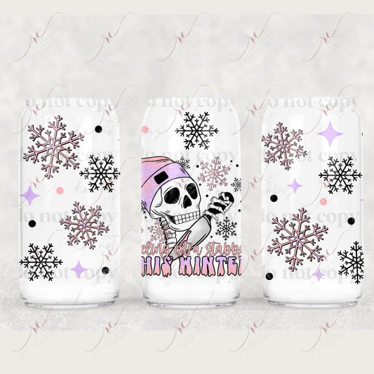 Feeling Extra Stabby This Winter - Libbey/Beer Can Glass 12/23 Sublimation