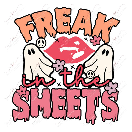 Freak In The Sheets - Htv Transfer