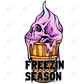 Freezin Season- Htv Transfer