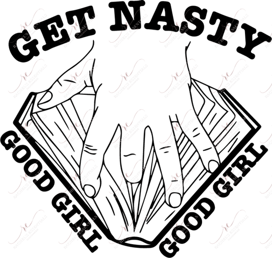 Get Nasty- Clear Cast Decal