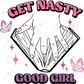 Get Nasty (Pink)- Clear Cast Decal