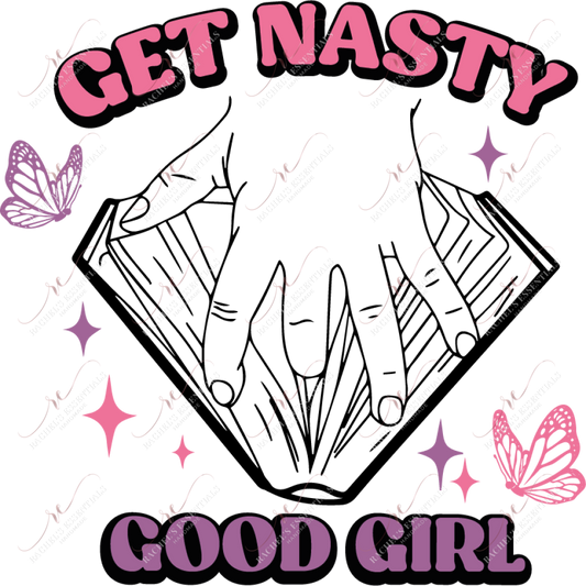 Get Nasty (Pink)- Clear Cast Decal