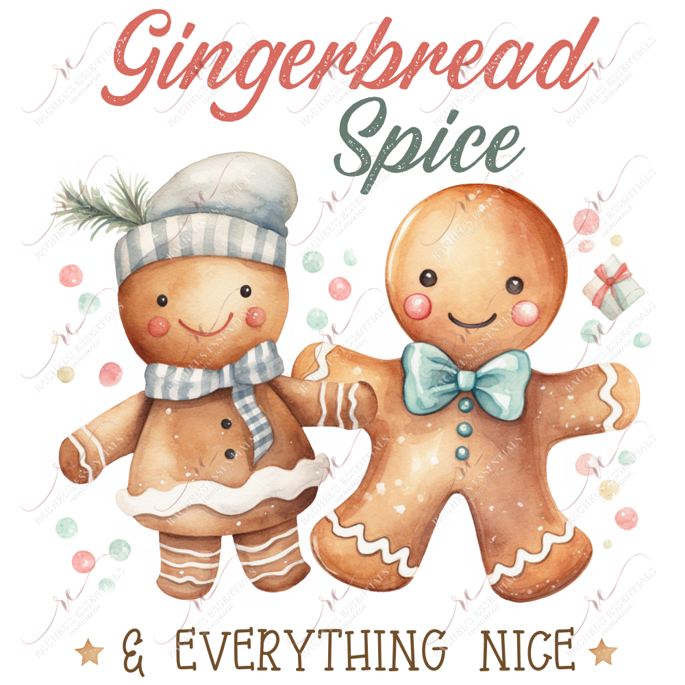 Gingerbread Spice & Everything Nice - Ready To Press Sublimation Transfer Print Sublimation