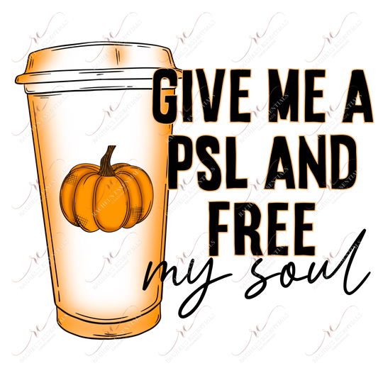 Give Me A Psl And Free My Soul Color - Clear Cast Decal