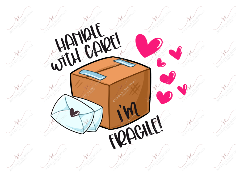 Handle With Care Im Fragile - Business Sticker Set