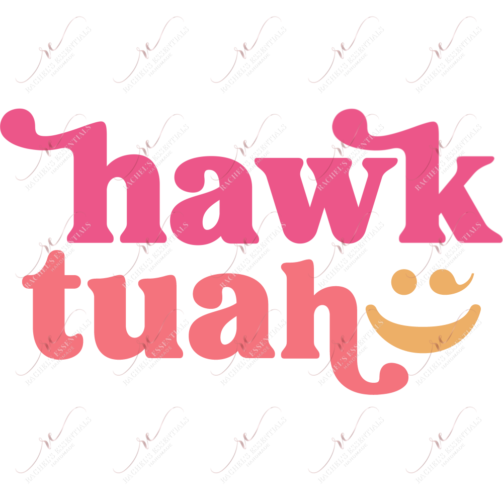 Hawk Tuah - Clear Cast Decal