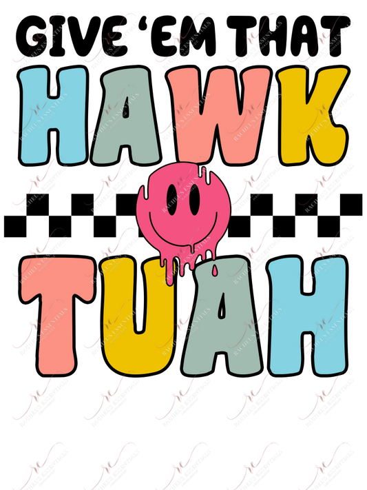 Hawk Tuah - Htv Transfer
